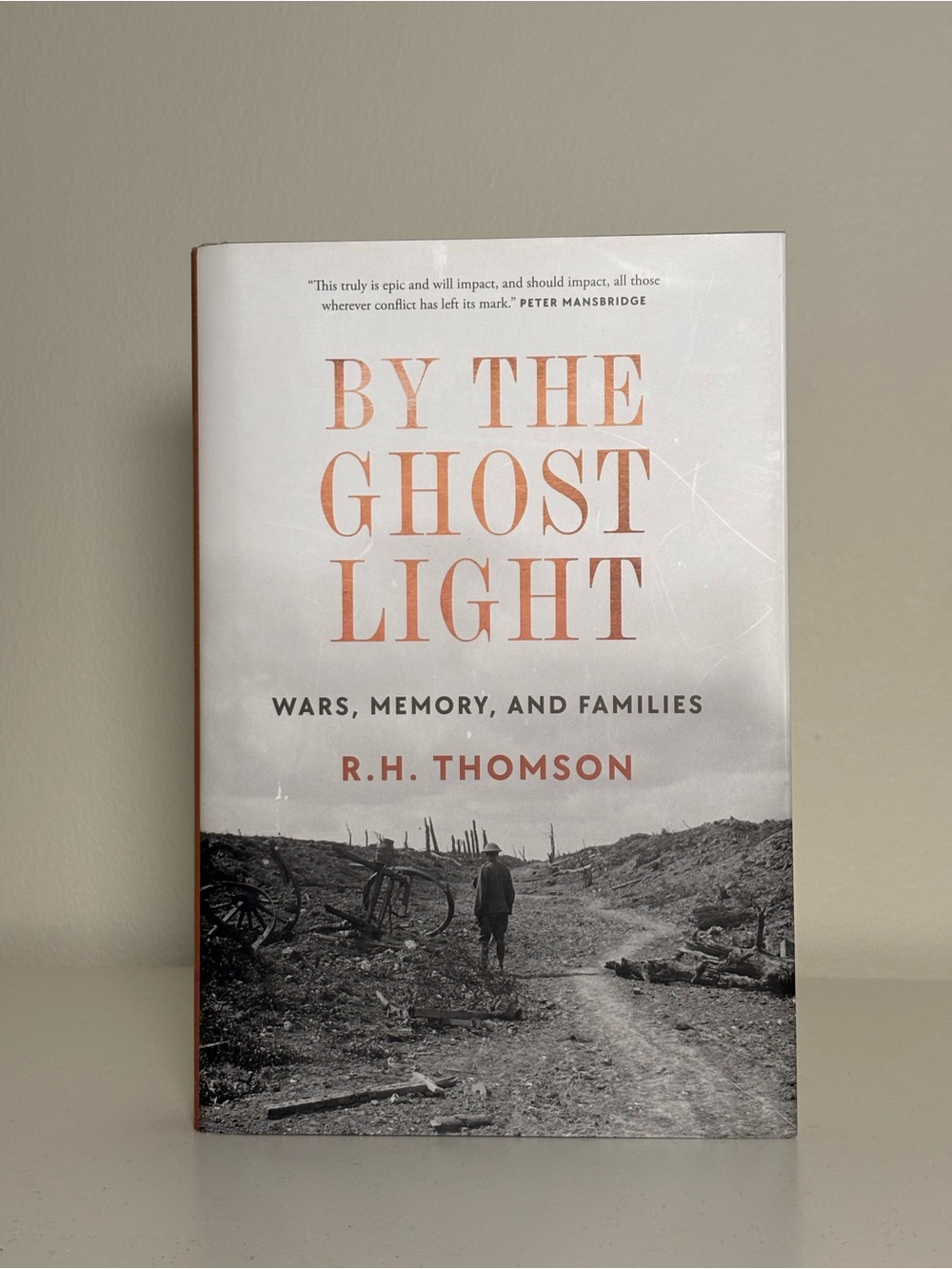 'By the Ghost Light' Hardcover Signed R.H. Thomson
